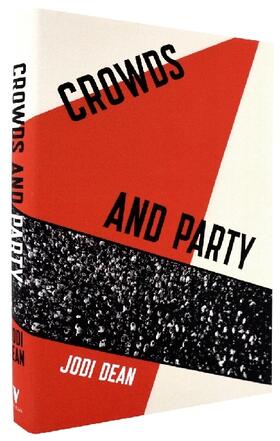 Dean |  Crowds and Party | Buch |  Sack Fachmedien