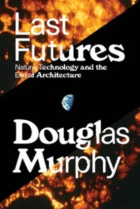 Murphy |  Last Futures | eBook | Sack Fachmedien
