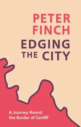 Finch |  Edging the City | eBook | Sack Fachmedien