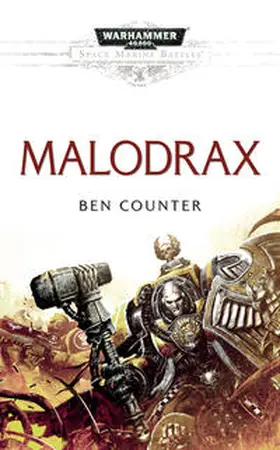 Counter |  Space Marine Battles - Malodrax | Buch |  Sack Fachmedien