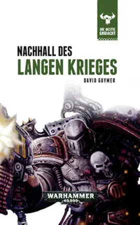 Guymer |  Warhammer 40.000 - Nachhall des Langen Krieges | Buch |  Sack Fachmedien