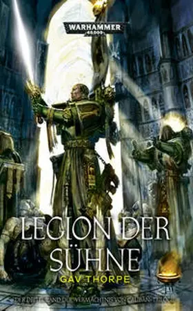Thorpe |  Warhammer 40.000 - Legion der Sühne | Buch |  Sack Fachmedien