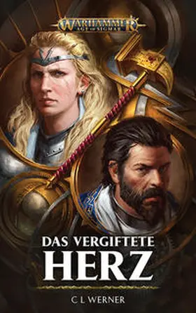 Werner |  Warhammer Age of Sigmar - Das vergiftete Herz | Buch |  Sack Fachmedien