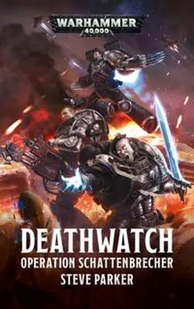 Parker |  Warhammer 40.000 - Operation Schattenbrecher | Buch |  Sack Fachmedien