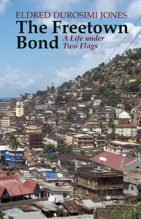Jones |  The Freetown Bond | eBook | Sack Fachmedien