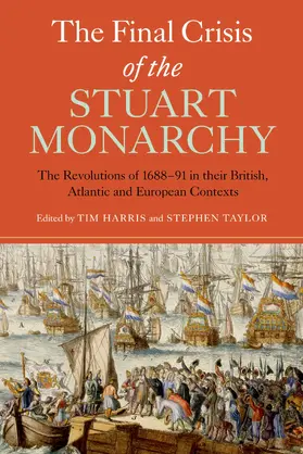Harris / Taylor |  The Final Crisis of the Stuart Monarchy | eBook | Sack Fachmedien