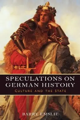 Emslie |  Speculations on German History | eBook | Sack Fachmedien