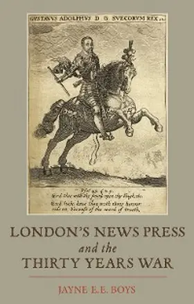 Boys |  London's News Press and the Thirty Years War | eBook | Sack Fachmedien