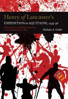 Gribit |  Henry of Lancaster's Expedition to Aquitaine, 1345-1346 | eBook | Sack Fachmedien