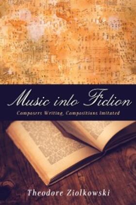 Ziolkowski |  Music into Fiction | eBook | Sack Fachmedien