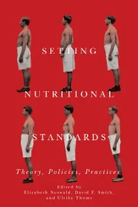 Neswald / Smith / Thoms |  Setting Nutritional Standards | eBook | Sack Fachmedien