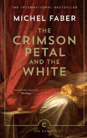 Faber |  The Crimson Petal And The White | Buch |  Sack Fachmedien