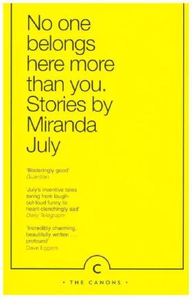 July |  No One Belongs Here More Than You | Buch |  Sack Fachmedien