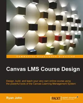 John |  Canvas LMS Course Design | eBook | Sack Fachmedien