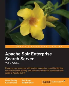 Smiley |  Apache Solr Enterprise Search Server - Third Edition | eBook | Sack Fachmedien