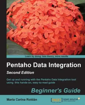 Roldan |  Pentaho Data Integration Beginner's Guide | eBook | Sack Fachmedien