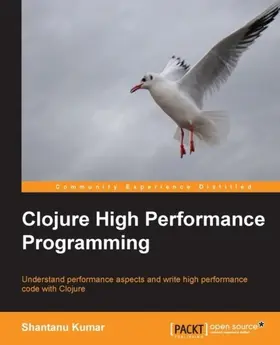 Kumar |  Clojure High Performance Programming | eBook | Sack Fachmedien