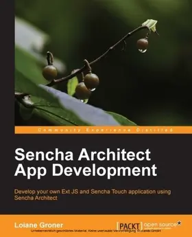 Groner |  Sencha Architect App Development | eBook | Sack Fachmedien