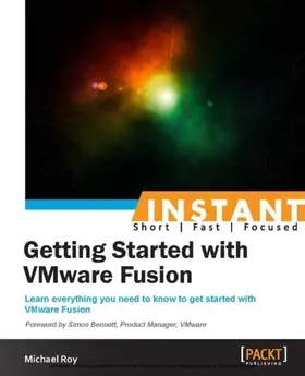 Roy |  Instant Getting Started with VMware Fusion | eBook | Sack Fachmedien