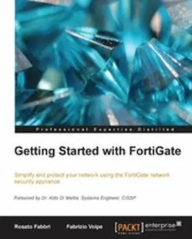 Fabbri / Volpe |  Getting Started with FortiGate | eBook | Sack Fachmedien