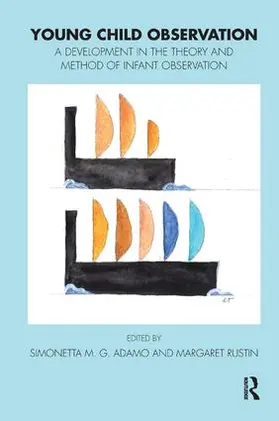 M.G. Adamo / Rustin |  Young Child Observation | Buch |  Sack Fachmedien