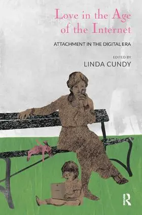 Cundy |  Love in the Age of the Internet | Buch |  Sack Fachmedien