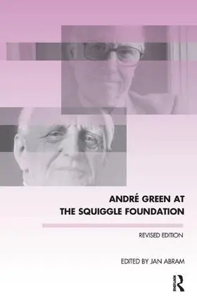 Abram |  Andre Green at the Squiggle Foundation | Buch |  Sack Fachmedien