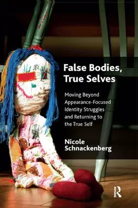 Schnackenberg |  False Bodies, True Selves | Buch |  Sack Fachmedien