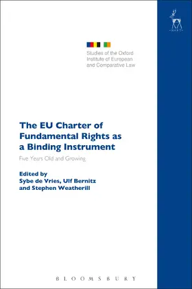 Vries / Bernitz / Weatherill |  The EU Charter of Fundamental Rights as a Binding Instrument | Buch |  Sack Fachmedien