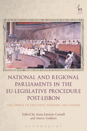 Cornell / Goldoni |  National and Regional Parliaments in the EU-Legislative Procedure Post-Lisbon | Buch |  Sack Fachmedien