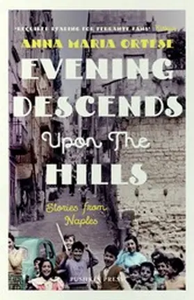 Ortese |  Evening Descends Upon the Hills | eBook | Sack Fachmedien