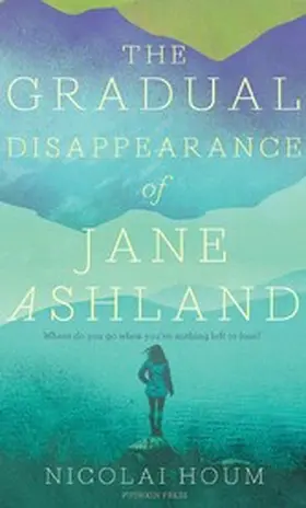 Houm |  The Gradual Disappearance of Jane Ashland | eBook | Sack Fachmedien