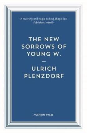 Plenzdorf |  The New Sorrows of Young W. | Buch |  Sack Fachmedien