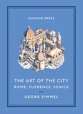 Simmel |  The Art of the City | eBook | Sack Fachmedien
