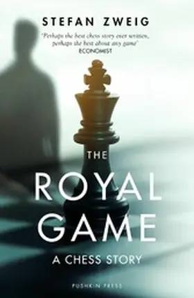 Zweig |  The Royal Game: A Chess Story | eBook | Sack Fachmedien