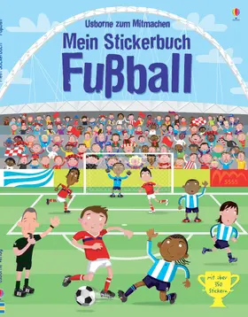  Mein Stickerbuch: Fußball | Buch |  Sack Fachmedien