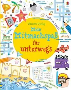 Tudhope / Clarke |  Mein Mitmachspaß für unterwegs | Sonstiges |  Sack Fachmedien