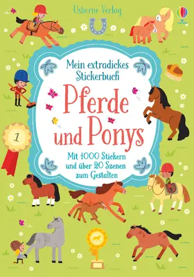 Bowman |  Mein extradickes Stickerbuch: Pferde und Ponys | Buch |  Sack Fachmedien