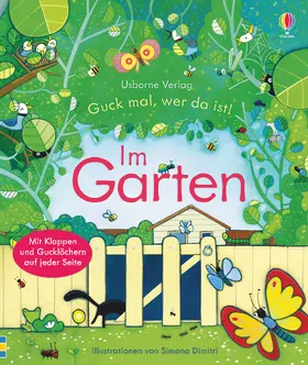 Milbourne |  Guck mal, wer da ist! Im Garten | Buch |  Sack Fachmedien