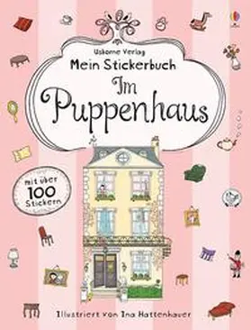 Milbourne |  Mein Stickerbuch: Im Puppenhaus | Buch |  Sack Fachmedien