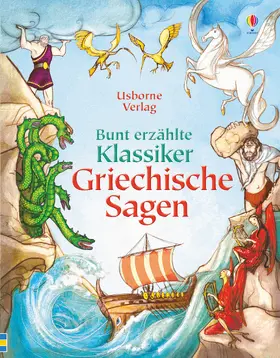  Bunt erzählte Klassiker: Griechische Sagen | Buch |  Sack Fachmedien