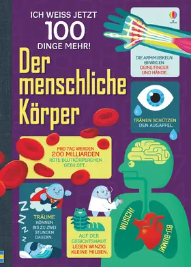 Frith / Lacey / Melmoth |  Ich weiß jetzt 100 Dinge mehr! Der menschliche Körper | Buch |  Sack Fachmedien