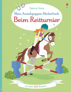 Bowman |  Mein Anziehpuppen-Stickerbuch: Beim Reitturnier | Buch |  Sack Fachmedien