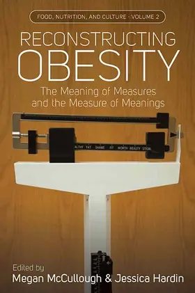 McCullough / Hardin |  Reconstructing Obesity | Buch |  Sack Fachmedien