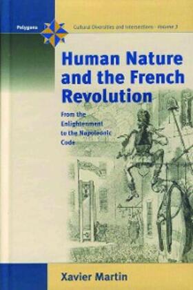 Martin |  Human Nature and the French Revolution | eBook | Sack Fachmedien