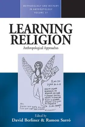 Berliner / Sarró |  Learning Religion | eBook | Sack Fachmedien