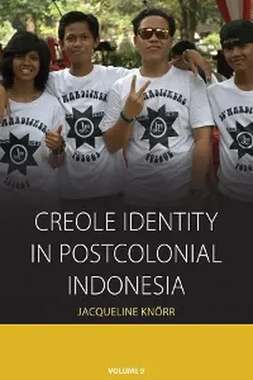 Knörr |  Creole Identity in Postcolonial Indonesia | eBook | Sack Fachmedien