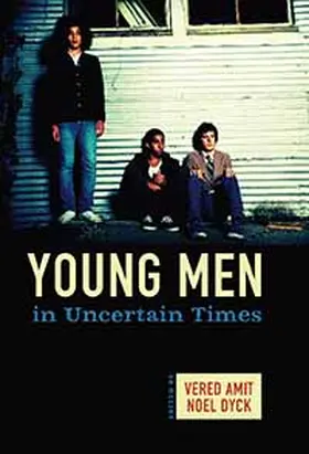 Amit / Dyck |  Young Men in Uncertain Times | Buch |  Sack Fachmedien