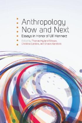 Eriksen | Anthropology Now and Next | E-Book | sack.de
