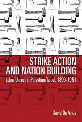 Vries | Strike Action and Nation Building | E-Book | www2.sack.de